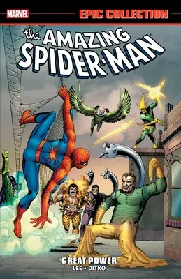 Amazing Spider-Man Epic Collection: Velká síla: Série Spider-Man: Velká síla - Amazing Spider-Man Epic Collection: Great Power