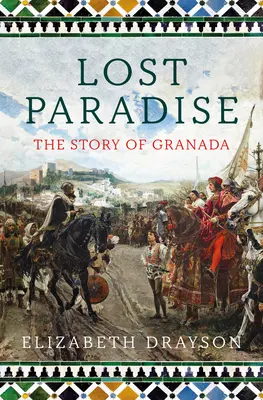Ztracený ráj: Příběh Granady - Lost Paradise: The Story of Granada