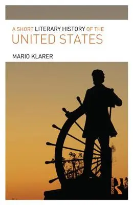 Stručné literární dějiny Spojených států - A Short Literary History of the United States