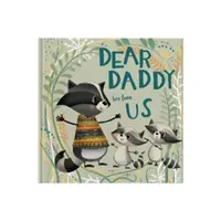 Milý tatínek Láska od nás - Dárková kniha pro děti, kterou mohou darovat svému otci. - Dear Daddy Love From Us - A gift book for children to give to their father