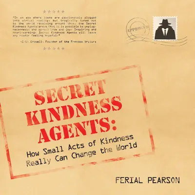 Tajní agenti laskavosti - Secret Kindness Agents