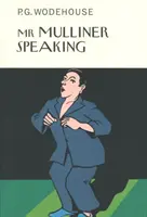 Pan Mulliner mluví - Mr Mulliner Speaking