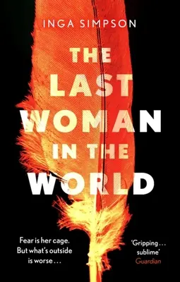 Poslední žena na světě - The Last Woman in the World