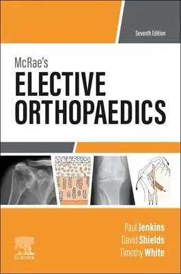 McRaeova volitelná ortopedie - McRae's Elective Orthopaedics