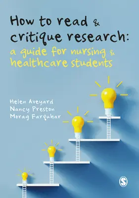 Jak číst a kritizovat výzkum - How to Read and Critique Research