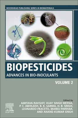 Biopesticidy: Svazek 2: Pokroky v oblasti bioinokulantů - Biopesticides: Volume 2: Advances in Bio-inoculants