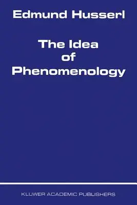 Idea fenomenologie - The Idea of Phenomenology