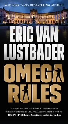 Pravidla Omega: Omega Omega: Román Evana Rydera - Omega Rules: An Evan Ryder Novel