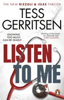 Poslouchej mě - nový strhující kriminální thriller z roku 2023 z edice Rizzoli & Isles od autora bestselleru č. 1 - Listen To Me - The gripping new 2023 Rizzoli & Isles crime suspense thriller from the No.1 bestselling author