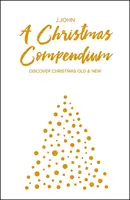Vánoční sborník - Objevte staré a nové Vánoce - Christmas Compendium - Discover Christmas Old & New