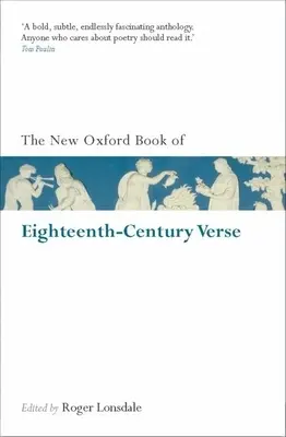 Nová oxfordská kniha veršů osmnáctého století (The New Oxford Book of Eighteenth-Century Verse) - The New Oxford Book of Eighteenth-Century Verse