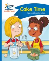 Čtecí planeta - Čas na dort - Modrá: Comet Street Kids - Reading Planet - Cake Time - Blue: Comet Street Kids