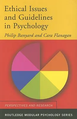 Etické otázky a zásady v psychologii - Ethical Issues and Guidelines in Psychology