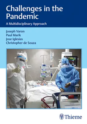 Výzvy v oblasti pandemií: A Multidisciplinary Approach: A Multidisciplinary Approach - Challenges in the Pandemic: A Multidisciplinary Approach
