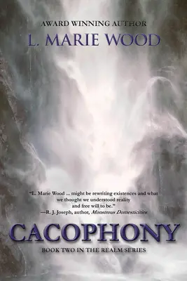 Kakofonie: Kniha druhá - Cacophony: Book Two