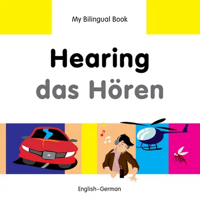 Slyšení/Das Horen: Anglicko-německá kniha - Hearing/Das Horen: English-German