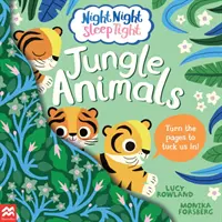 Noc Noc Spi klidně: Zvířata z džungle - Night Night Sleep Tight: Jungle Animals