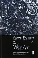 Ekonomika stříbra v době vikingské - Silver Economy in the Viking Age