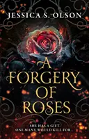 Padělání růží - Forgery of Roses