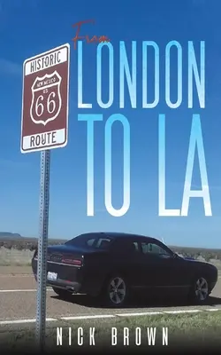 Z Londýna do Los Angeles - From London To LA