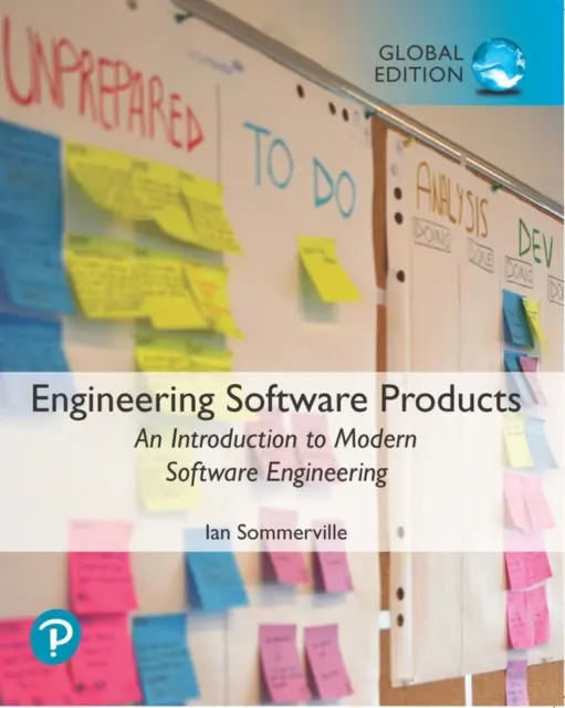 Inženýrské softwarové produkty: An Introduction to Modern Software Engineering, Global Edition - Engineering Software Products: An Introduction to Modern Software Engineering, Global Edition