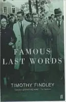 Slavná poslední slova - Famous Last Words
