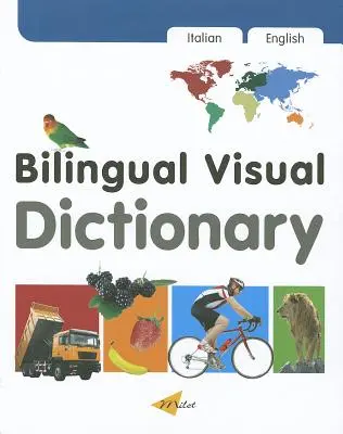 Milet Bilingual Visual Dictionary (anglicko-italský) - Milet Bilingual Visual Dictionary (English-Italian)