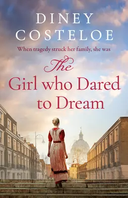 Dívka, která se odvážila snít - The Girl Who Dared to Dream