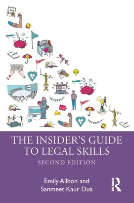 Zasvěcený průvodce právnickými dovednostmi - The Insider's Guide to Legal Skills