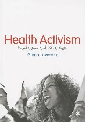 Zdravotní aktivismus: Základy a strategie - Health Activism: Foundations and Strategies