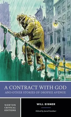 Smlouva s Bohem a jiné příběhy z Dropsie Avenue - Nortonovo kritické vydání - Contract with God and Other Stories of Dropsie Avenue - A Norton Critical Edition