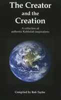 Stvořitel a stvoření - Sbírka autentických kabalistických inspirací - Creator & the Creation - A Collection of Authentic Kabbalah Inspirations
