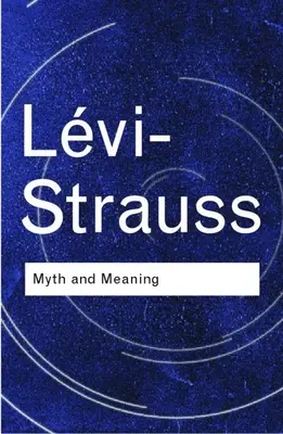 Mýtus a význam - Myth and Meaning