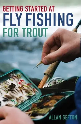 Začínáme s muškařením na pstruhy: Jak na mušky? - Getting Started at Fly Fishing for Trout