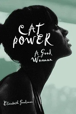 Cat Power: Dobrá žena - Cat Power: A Good Woman