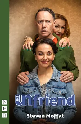 Nepřátelé (West End Edition) - The Unfriend (West End Edition)