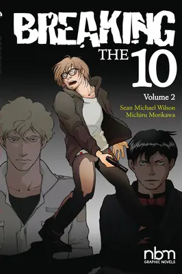Prolomení desatera, 2. díl, 2 - Breaking the Ten, Vol. 2, 2
