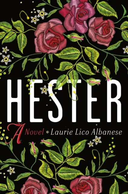 Hester - román - Hester - A Novel