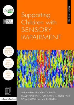 Podpora dětí se smyslovým postižením - Supporting Children with Sensory Impairment