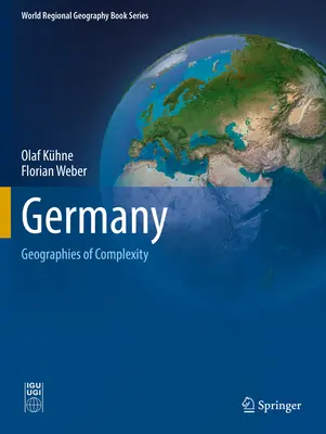 Německo: Geografie složitosti - Germany: Geographies of Complexity