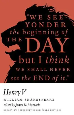 Jindřich V: Vydání Broadview Internet Shakespeare - Henry V: A Broadview Internet Shakespeare Edition