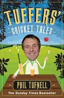 Tuffersovy kriketové příběhy - Příběhy, které vás nadchnou pro Ashes - Tuffers' Cricket Tales - Stories to get you excited for the Ashes