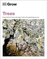 Pěstování stromů - základní know-how a rady odborníků pro úspěšné zahradničení - Grow Trees - Essential Know-how and Expert Advice for Gardening Success