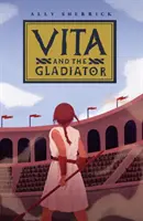Vita a gladiátor - Vita & the Gladiator