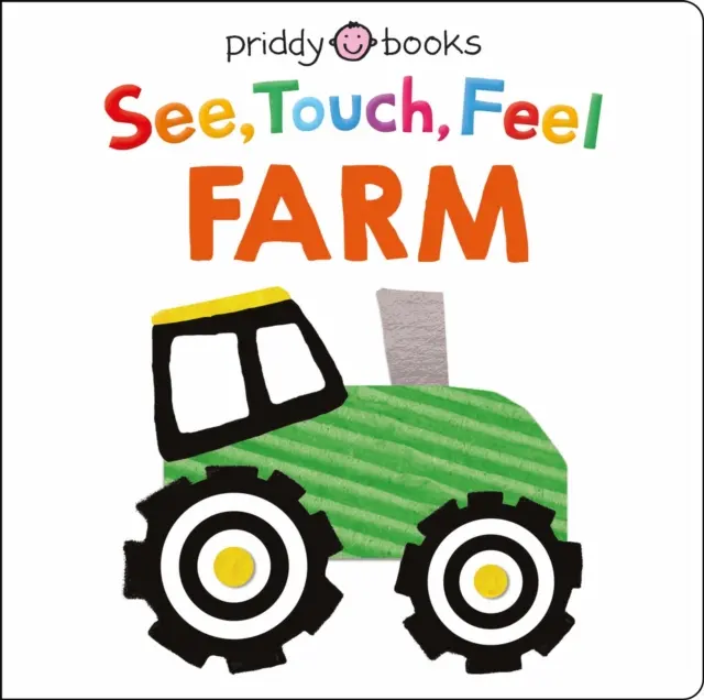 Podívej se na dotek a osahej si farmu - See Touch Feel Farm