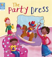 Skvosty čtení: Šaty na večírek (3. úroveň) - Reading Gems: The Party Dress (Level 3)