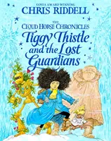 Tiggy Thistle a ztracení strážci - Tiggy Thistle and the Lost Guardians