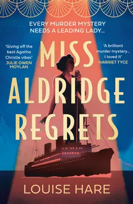 Slečna Aldridgeová lituje - Miss Aldridge Regrets
