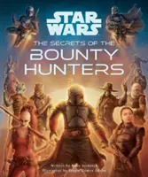 Star Wars: Tajemství lovců odměn - Star Wars: The Secrets of the Bounty Hunters