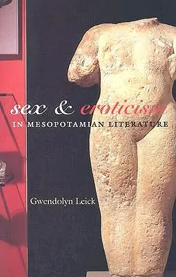 Sex a erotika v mezopotámské literatuře - Sex and Eroticism in Mesopotamian Literature